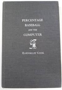 Baseball Analytics Books: Percentage Baseball And The Computer with Donald L. Fink (1971)  by Earnshaw Cook